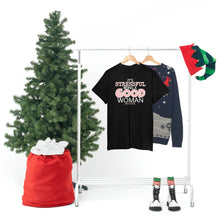 Load image into Gallery viewer, GOOD WOMAN#SelfLove (Unisex Heavy Cotton Tee)(black)